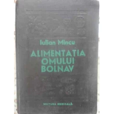 ALIMENTATIA OMULUI BOLNAV (DIETOTERAPIA)