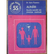 ALINARI. SCURTE EVOCARI DIN PRACTICA MEDICALA