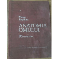 ANATOMIA OMULUI VOL.2 SPLANHNOLOGIA