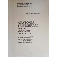 ANATOMIA TRUNCHIULUI VOL.2 ABDOMEN FASCICOLA 3