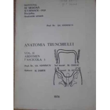 ANATOMIA TRUNCHIULUI VOL.2 ABDOMEN FASCICOLA I