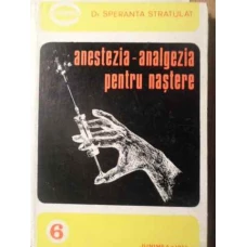 ANESTEZIA-ANALGEZIA PENTRU NASTERE