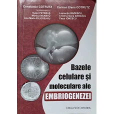 BAZELE CELULARE SI MOLECULARE ALE EMBRIOGENEZEI