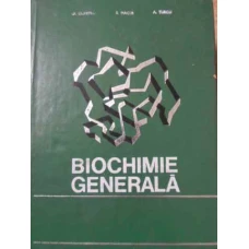 BIOCHIMIE GENERALA