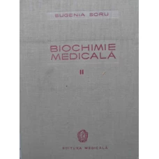 BIOCHIMIE MEDICALA VOL.2