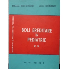 BOLI EREDITARE IN PEDIATRIE VOL.2