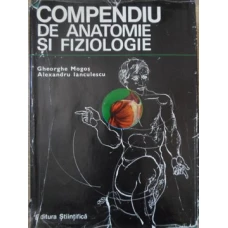 COMPENDIU DE ANATOMIE SI FIZIOLOGIE