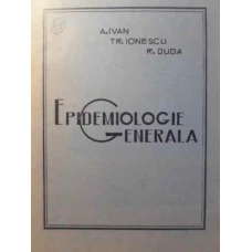 EPIDEMIOLOGIE GENERALA