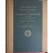 EXPLORATION RADIOLOGIQUE DES COLONS ET DE L'APPENDICE