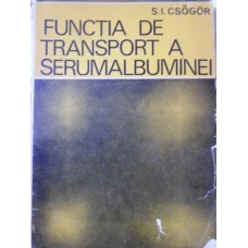 FUNCTIA DE TRANSPORT A SERUMALBUMINEI