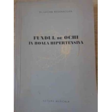 FUNDUL DE OCHI IN BOALA HIPERTENSIVA