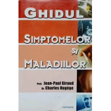 GHIDUL SIMPTOMELOR SI MALADIILOR