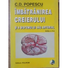 IMBATRANIREA CREIERULUI SI A SISTEMULUI SAU ARTERIAL