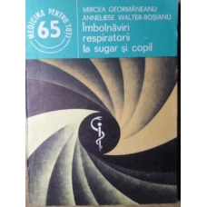 IMBOLNAVIRI RESPIRATORII LA SUGAR SI COPIL