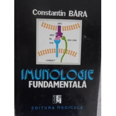 IMUNOLOGIE FUNDAMENTALA. BIOLOGIA RASPUNSULUI IMUN