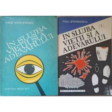 IN SLUJBA VIETII SI A ADEVARULUI VOL.1-2 PAGINI DIN ISTORIA MEDICINII LEGALE SI A CRIMINALISTICII