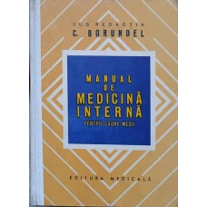 MANUAL DE MEDICINA INTERNA PENTRU CADRE MEDII