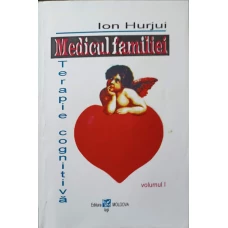 MEDICUL FAMILIEI. TERAPIE COGNITIVA VOL.1
