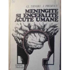 MENINGITE SI ENCEFALITE ACUTE UMANE