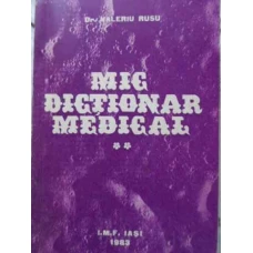 MIC DICTIONAR MEDICAL VOL.2 O-Z