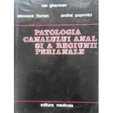 PATOLOGIA CANALULUI ANAL SI A REGIUNII PERIANALE