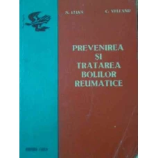 PREVENIREA SI TRATAREA BOLILOR REUMATICE