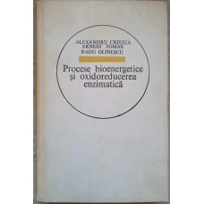 PROCESE BIOENERGETICE SI OXIDOREDUCEREA ENZIMATICA