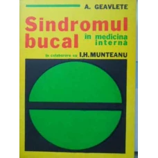 SINDROMUL BUCAL IN MEDICINA INTERNA