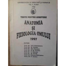 TESTE PENTRU ADMITERE ANATOMIA SI FIZIOLOGIA OMULUI