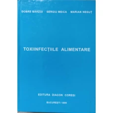 TOXIINFECTIILE ALIMENTARE