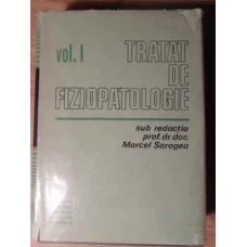 TRATAT DE FIZIOPATOLOGIE VOL.1