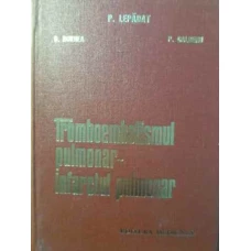 TROMBOEMBOLISMUL PULMONAR-INFARCTUL PULMONAR