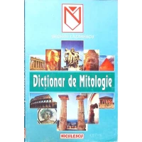 DICTIONAR DE MITOLOGIE