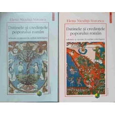DATINELE SI CREDINTELE POPORULUI ROMAN, ADUNATE SI ASEZATE IN ORDINE MITOLOGICA VOL.1-2