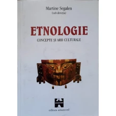 ETNOLOGIE. CONCEPTE SI ARII CULTURALE