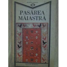 PASAREA MAIASTRA SENSUL CREATOR AL EXISTENTEI UMANE CA REVELATIE A FOLCLORULUI