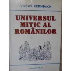 UNIVERSUL MITIC AL ROMANILOR