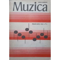 MUZICA. MANUAL PENTRU CLASA A V-A