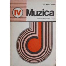 MUZICA, MANUAL PENTRU CLASA A IV-A