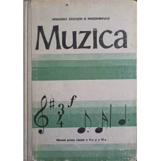 MUZICA. MANUAL PENTRU CLASA A V-A SI A VI-A