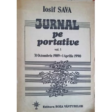 JURNAL PE PORTATIVE VOL.1 31 OCTOMBRIE 1989 - 1 APRILIE 1990
