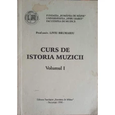 CURS DE ISTORIA MUZICII VOL.1