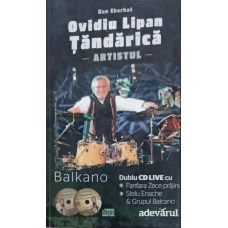 OVIDIU LIPAN TANDARICA - ARTISTUL (CD 2 + CARTEA)