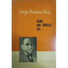 CUM AM CANTAT EU...