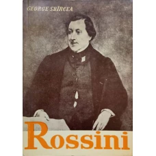 ROSSINI SAU TRIUMFUL OPEREI BUFE