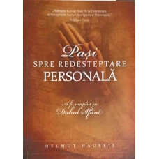 PASI SPRE REDESTEPTAREA PERSONALA. A FI UMPLUT CU DUHUL SFANT