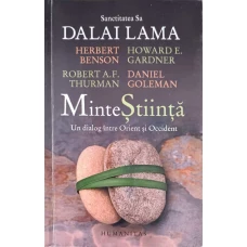MINTE STIINTA: UN DIALOG INTRE ORIENT SI OCCIDENT