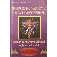 MANUAL DE BIOTRATAMENTE SI TERAPII COMPLEMENTARE