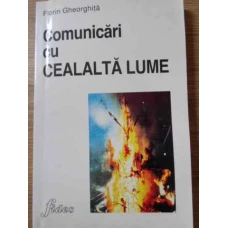 COMUNICARI CU CEALALTA LUME