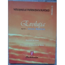 EVOLUTIA SPRE... NOUA SPECIE